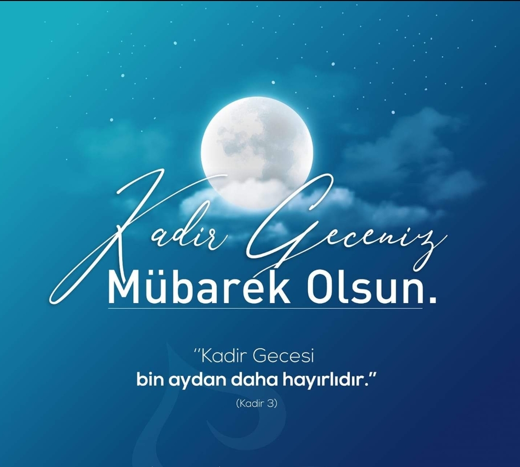 KADİR GECESİ KUTLU OLSUN